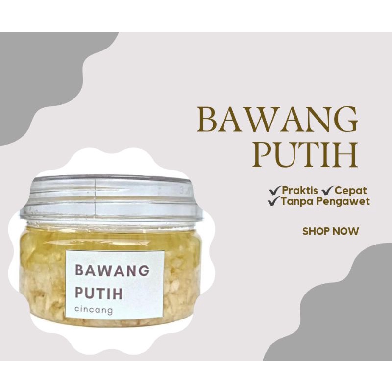 

Bawang Putih Cincang Instant/Minched Garlic