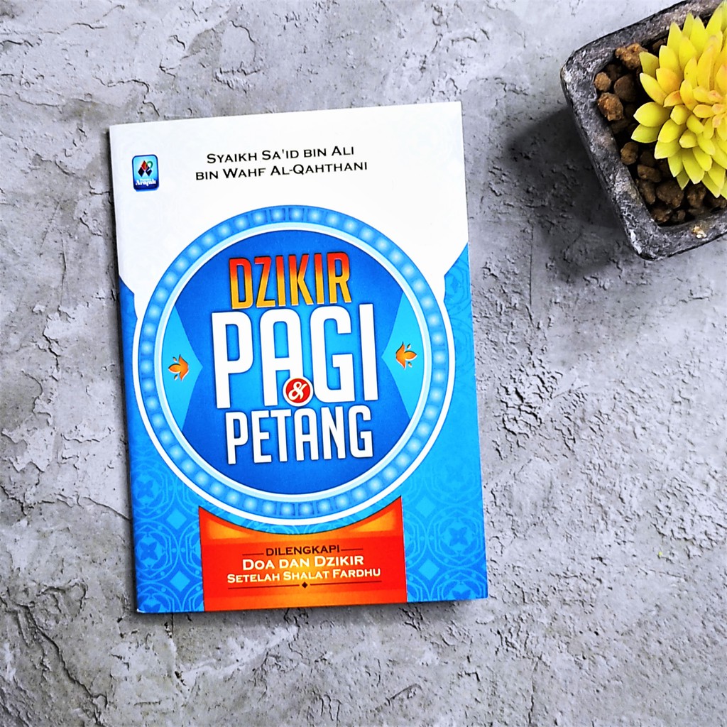 Jual Buku Saku Dzikir Pagi Dan Petang Dilengkapi Doa Dzikir Shalat ...