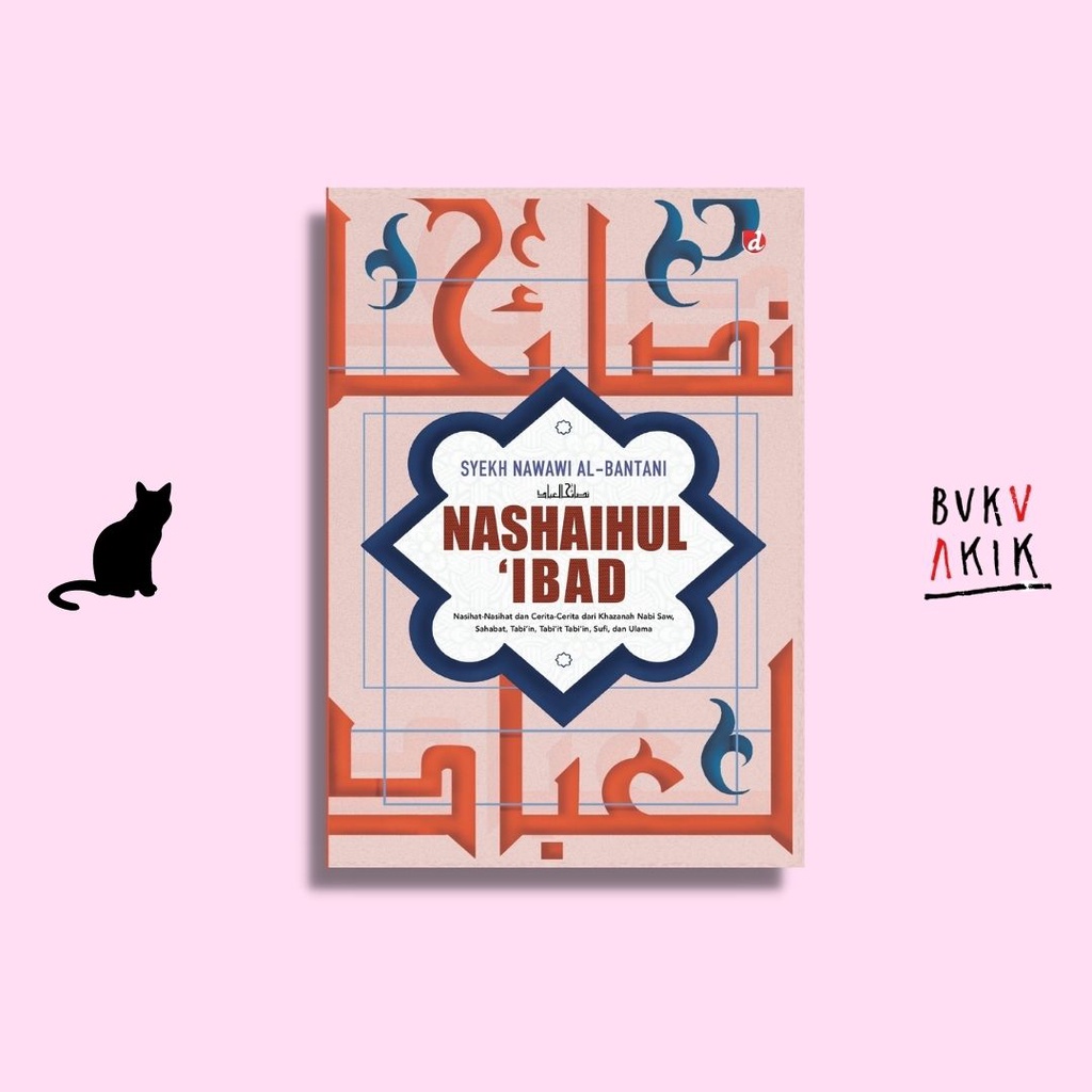 Nashaihul 'Ibad - Syekh Nawawi al-Bantani