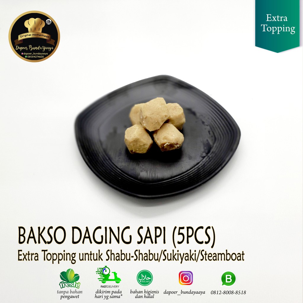 

Bakso Sapi (5pcs) untuk Shabu Shabu/Sukiyaki/Steamboat (Halal Food)