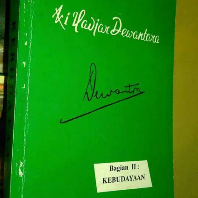 Original Karya Ki Hajar Dewantara Bagian 2 Kebudayaan