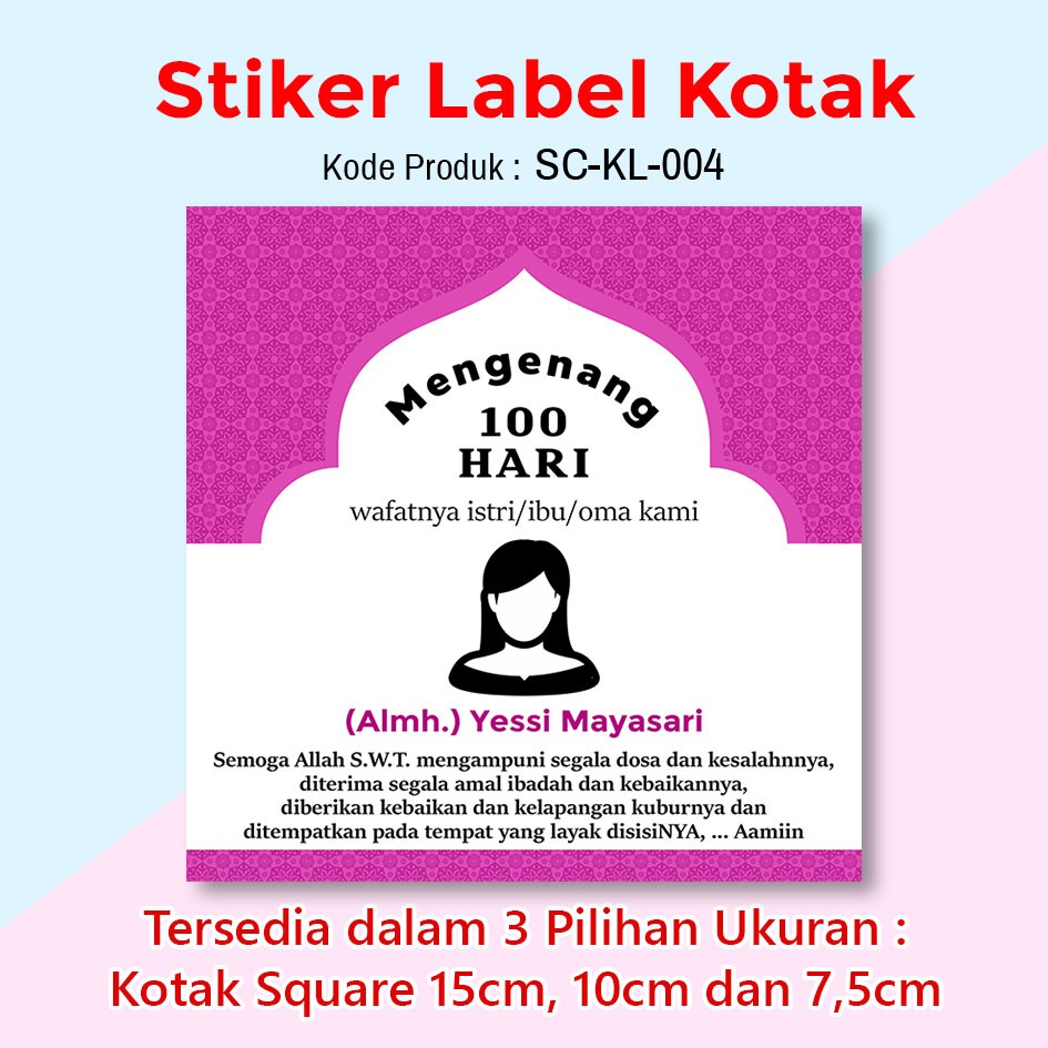 STIKER LABEL ACARA MENGENANG WAFATNYA HAUL 40 100 HARI STICKER NYEWU 1