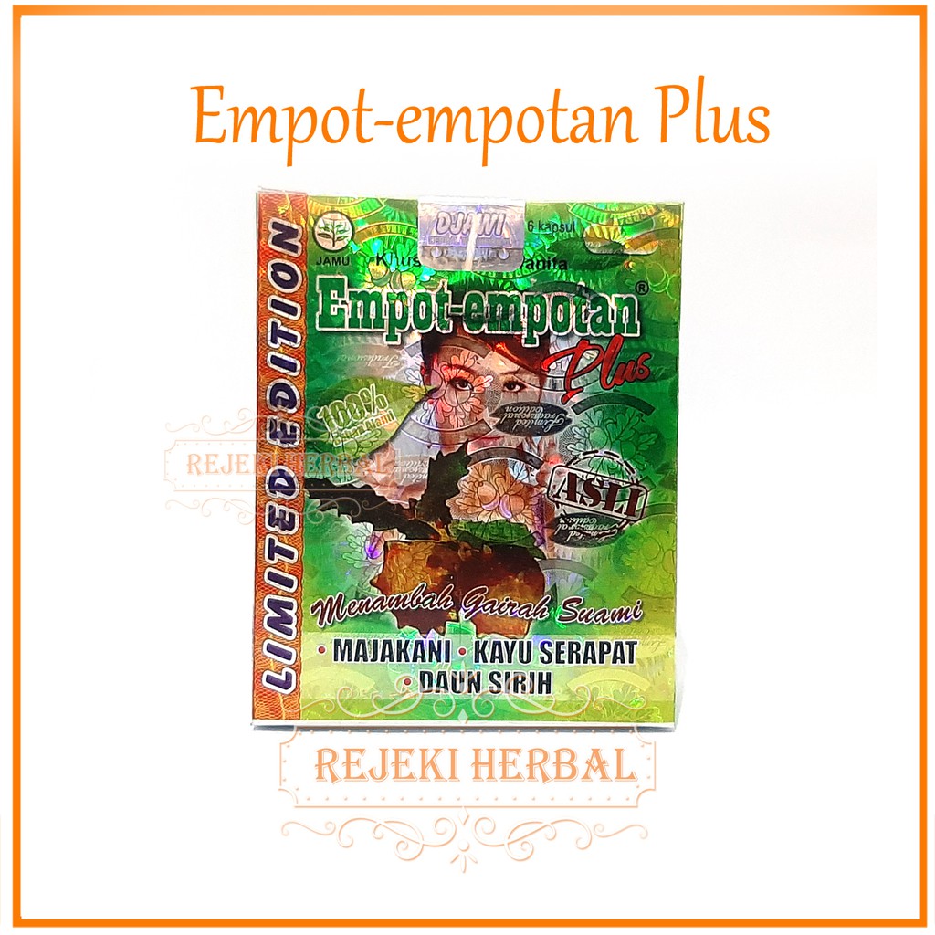 Kapsul Empot Empotan Plus  ~ Ramuan khusus Wanita ~ Majakani, Kayu Rapet, Daun Sirih