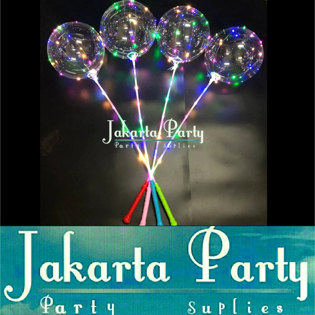 SET Tongkat Stick Cup Balon Tansparan PVC Dan Lampu Hias