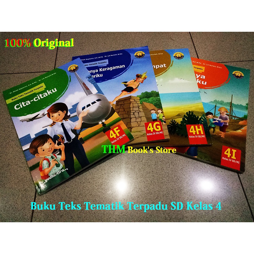 Buku Teks Tematik Terpadu 4F 4G 4H 4i SD Kelas 4 Kurikulum 2013 Edisi Revisi - Yudhistira
