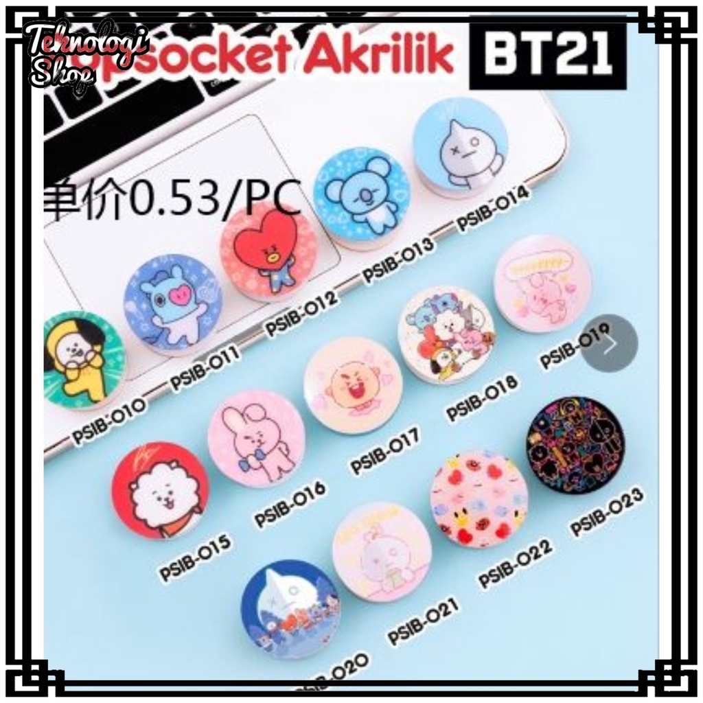 POP SOCKET BTS BT21 KPOP Akrilik / Phone Holder Grip Popsocket