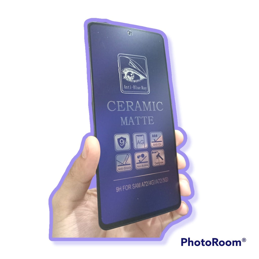 CMAB Ceramic MATTE Anti Blue Samsung A71 A72 4G A72 5G 6.7 Inchi Anti Gores Glare Full Layar