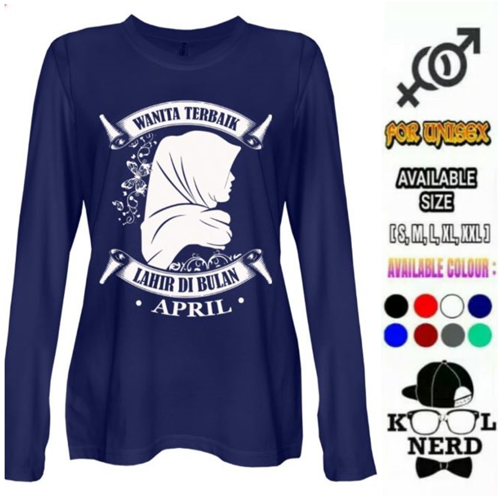 KAOS CUSTOM BULAN KELAHIRAN WANITA TERBAIK APRIL