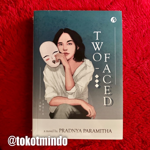 ORIGINAL Novel TWO FACED (Pradnya Paramitha) - Penerbit Naratama