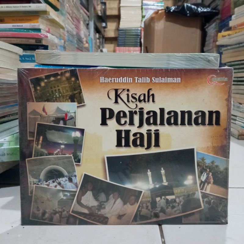 OBRAL BUKU MOTIVASI ISLAM / HAMBA RABBANI / LAA TAY ASUU / SEORANG SYEKH / 7 KEAJAIBAN REZEKI / PARA PENCARI CAHAYA KEHIDUPAN / ORIGINAL 5b-Kisah perjalanan haj
