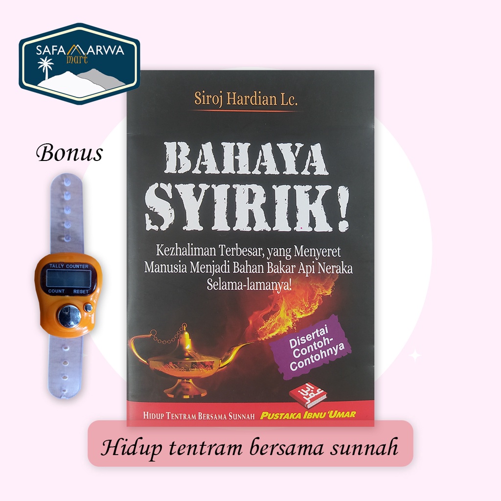 BAHAYA SYIRIK( PUSTAKA IBNU UMAR )