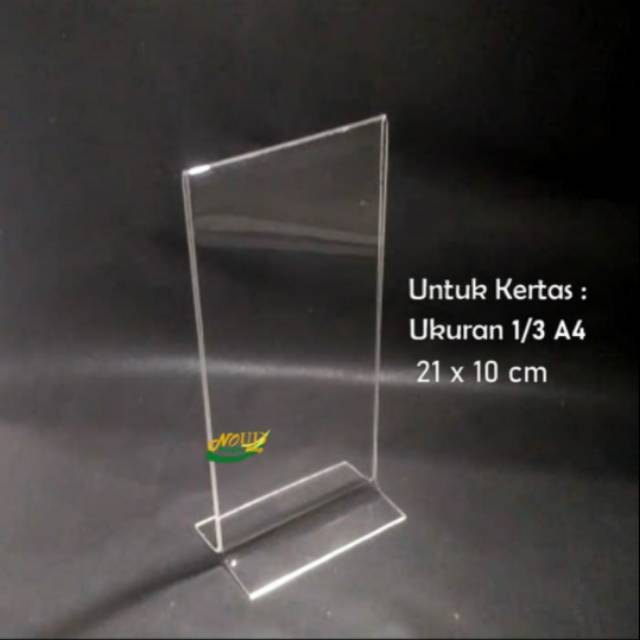 Ready tent card, tent holder, stand holder
 akrilik bening
Tebal = 2 mm
Ukuran Brosur = 1/3 A4 .