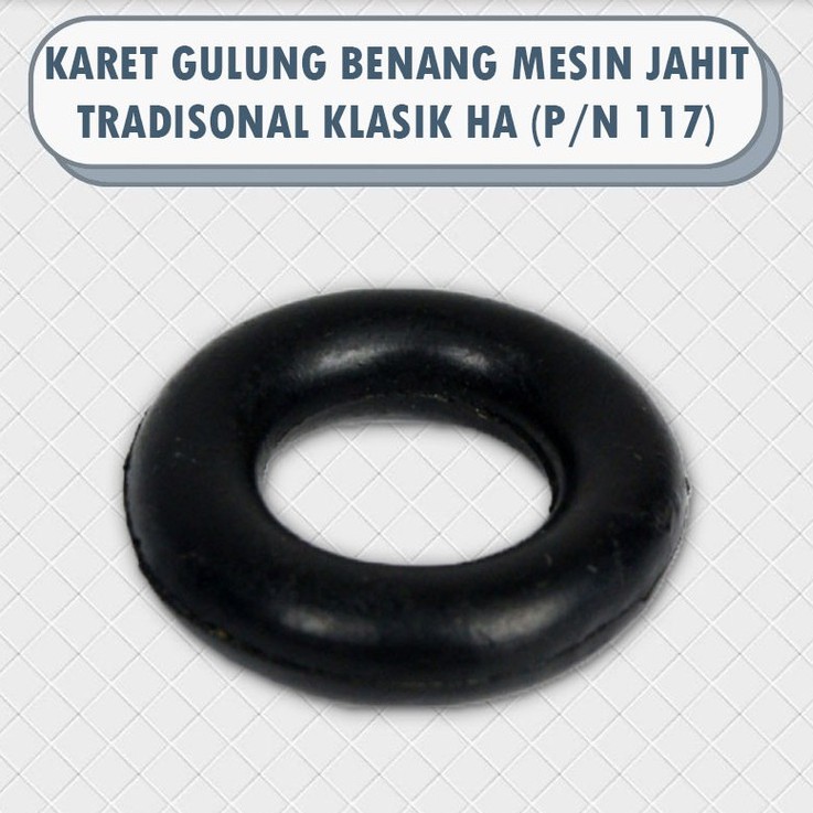 [P/N 117] Ring Karet Gulungan Benang Bobbin Sekoci Mesin Jahit Klasik