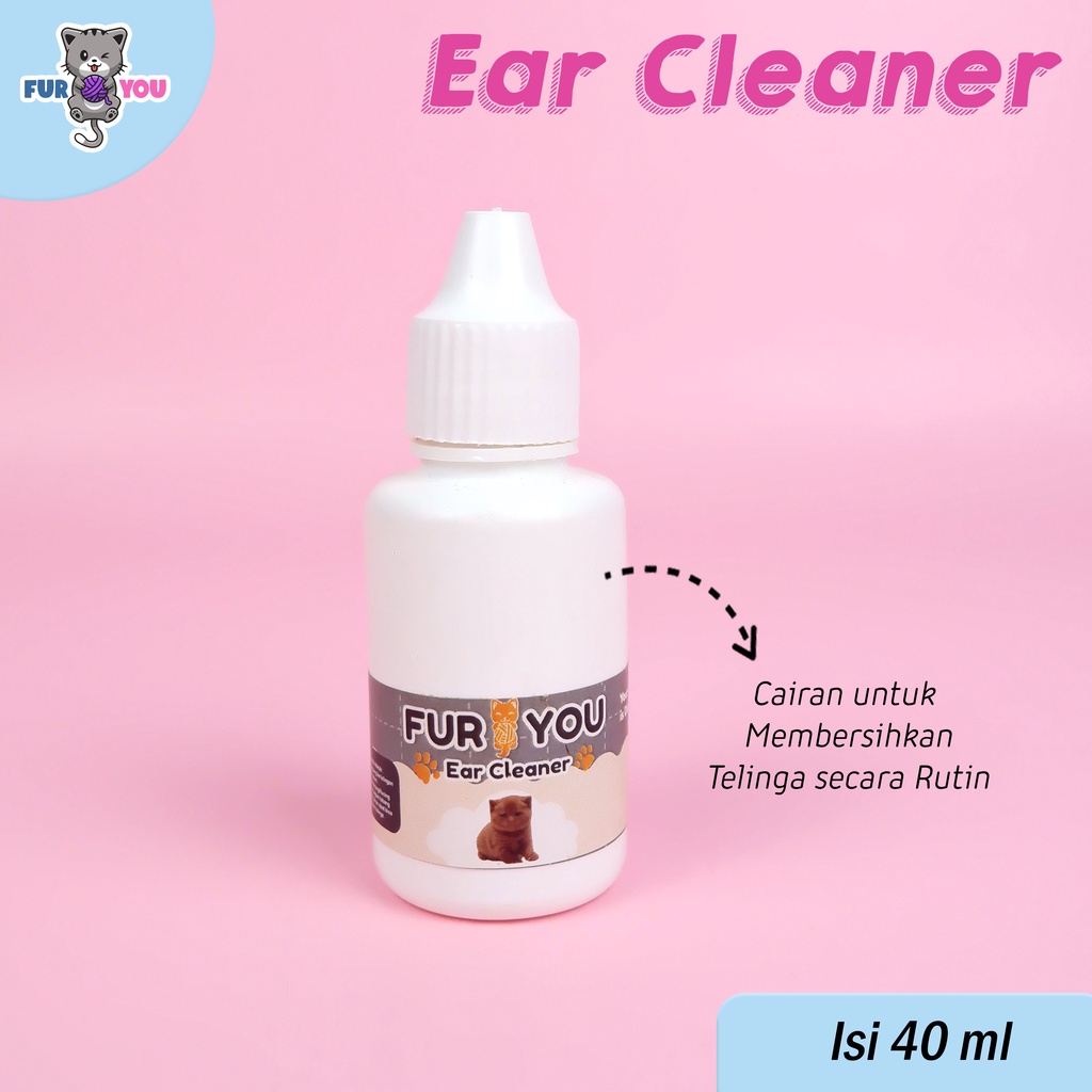 Fur you Ear Cleaner kucing pembersih telinga kucing cairan pembersih telinga kucing rutin