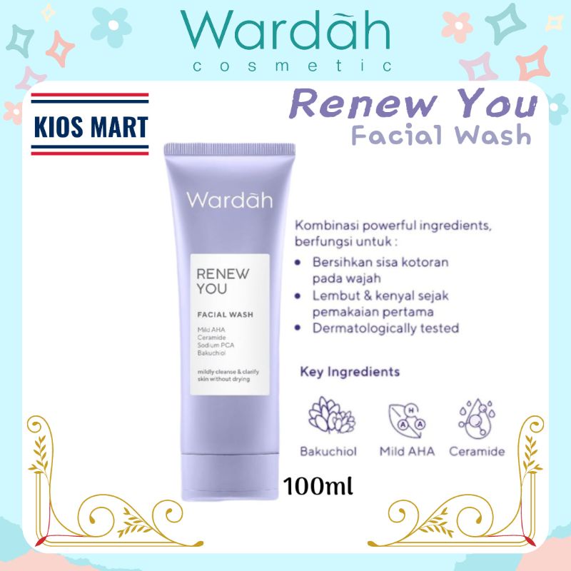 Wardah Renew You Facial Wash 100ml | Pembersih Wajah