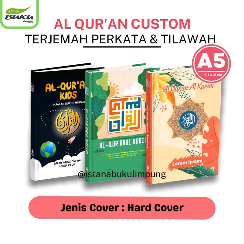 

ALQURAN CUSTOM NAMA A5 FREE CUSTOM NAMA MOTIF FLORAL & ANAK ANAK (KIDS) - AL QURAN TERJEMAH & MUSHAF