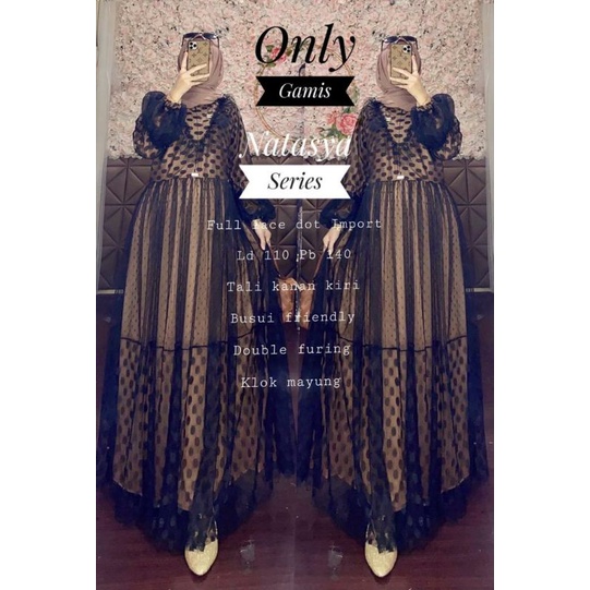 GAMIS ONLY NATASYA SERIES