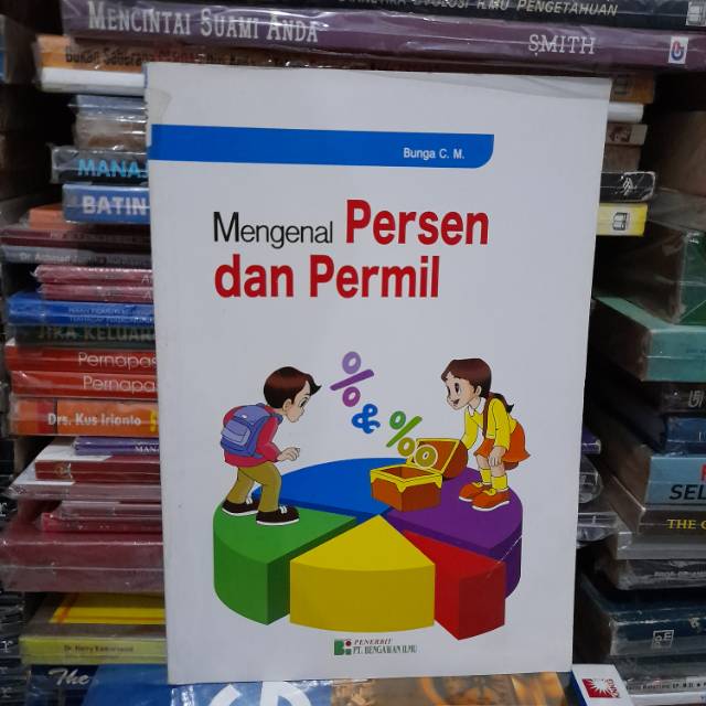 

Original Buku Mengenal Persen Dan Permil Karangan Bunga C M