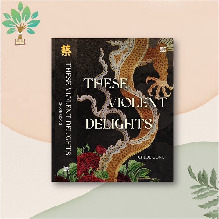 These Violent Delights - Chloe Gong