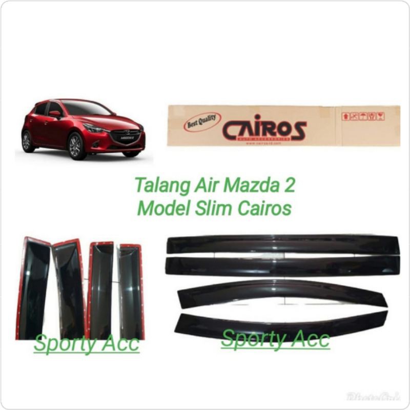 Talang Air Mazda 2 Lama Slim Merk Cairos