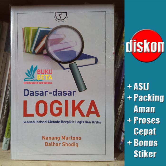 Dasar-Dasar Logika - Nanang Martono - Rajawali