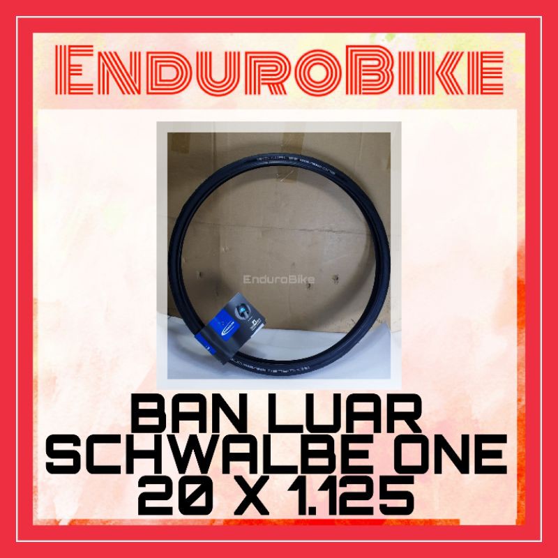 BAN LUAR SCHWALBE ONE 20 X 1 1/8 NON FOLDING 22 1.125 28 451 SEPEDA LIPAT FNHON TERN NORIS DAHON