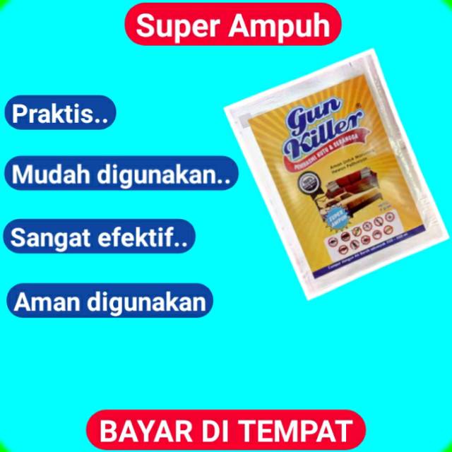 GUN KILLER SACHET OBAT PEMBASMI KUTU KASUR,SOFA,KURSI,KUTU BUSUK,KECOA TUNGAU,TUMBILA,SEMUT,RAYAP