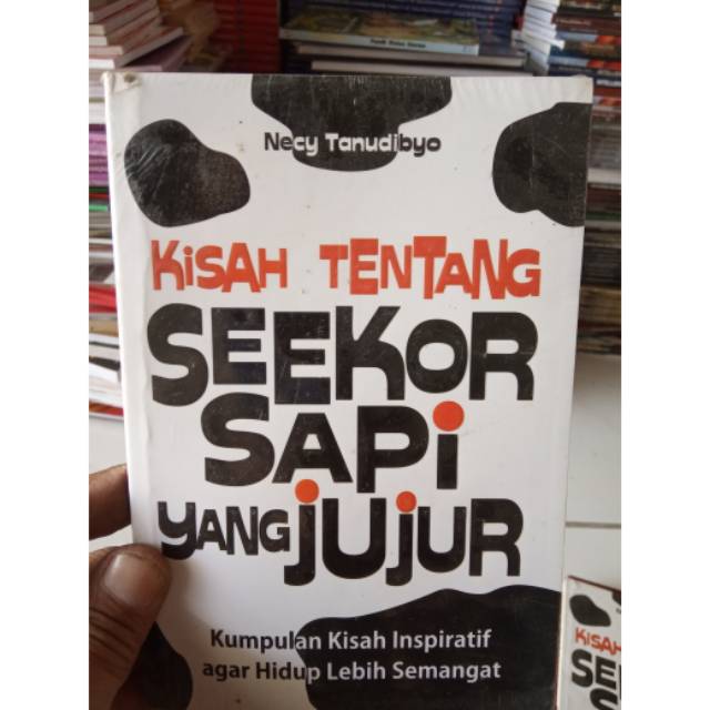 Kisah Tentang Seekor Sapi Yang Jujur M Shopee Indonesia