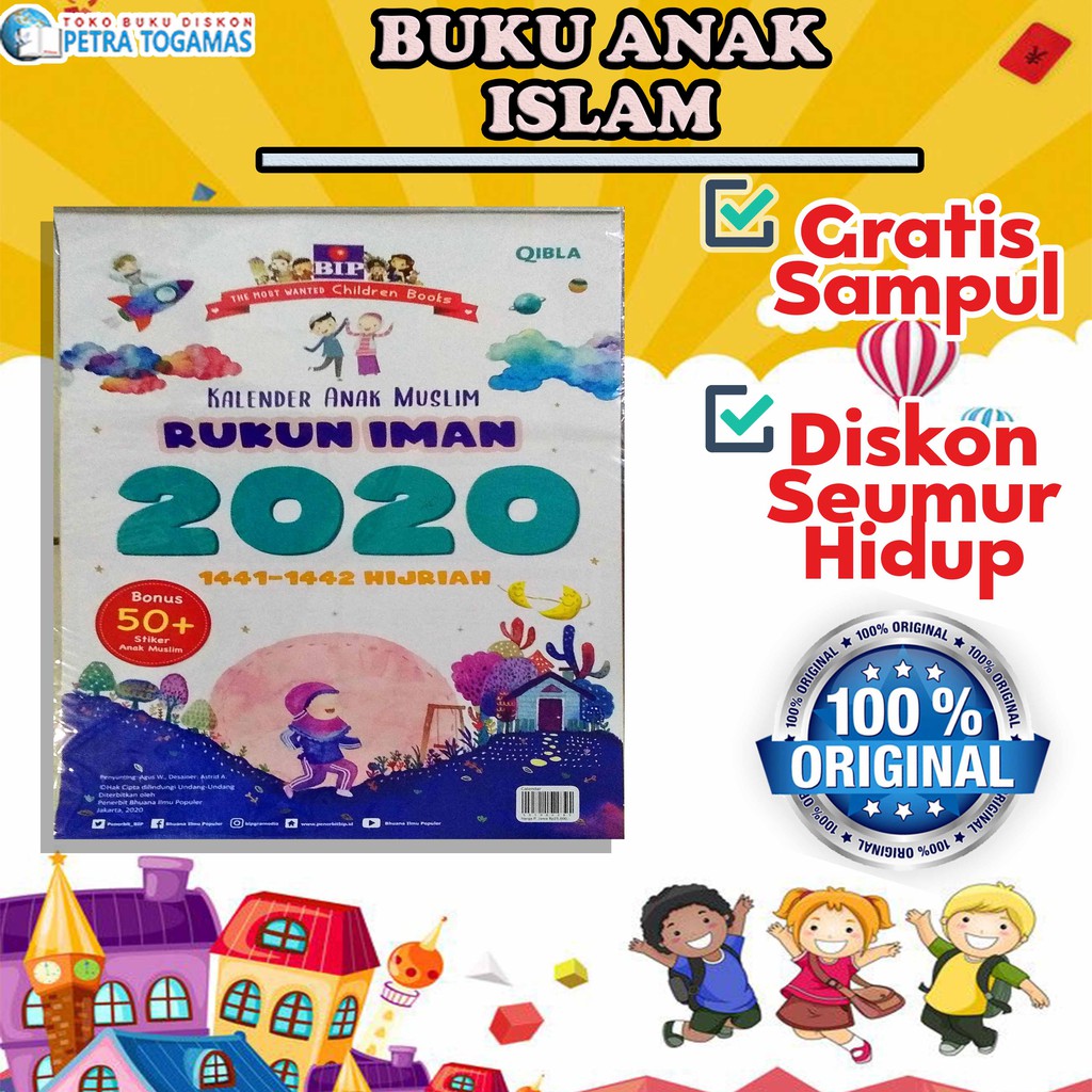 

KALENDER ANAK MUSLIM RUKUN IMAN 2020 (1441 - 1442 HIJRIAH) + STIKER ANAK MUSLIM/PTR100335248