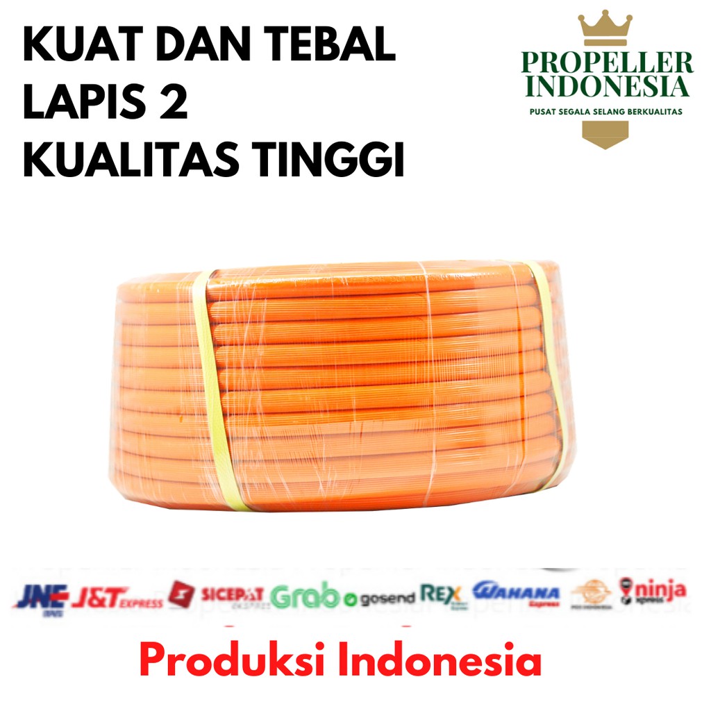 Selang Gas Selang Regulator Kompor Gas PROPELLER orange LPG harga permeter Selang Kompor Gas