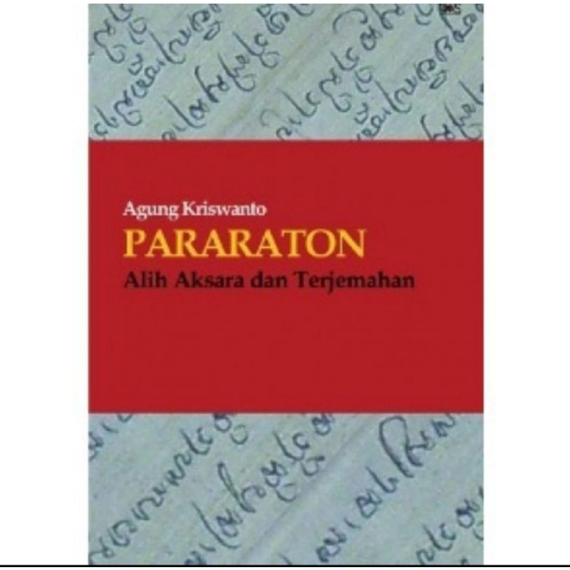Pararaton Alih Aksara dan Terjemahan