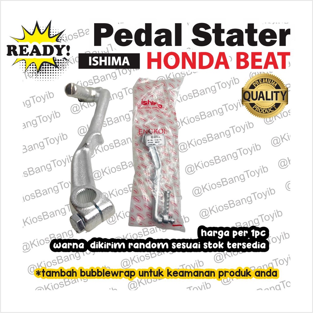 Pedal Kick Stater Starter/Engkol Stater Honda Beat Vario Scoopy Spacy &quot;ISHIMA&quot;