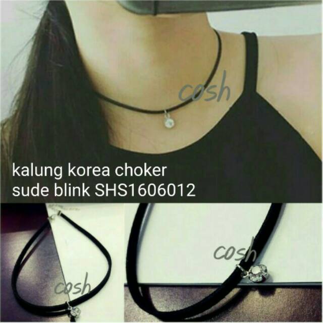 SHS1606012 KALUNG KOREA CHOKER SUDE BLINK