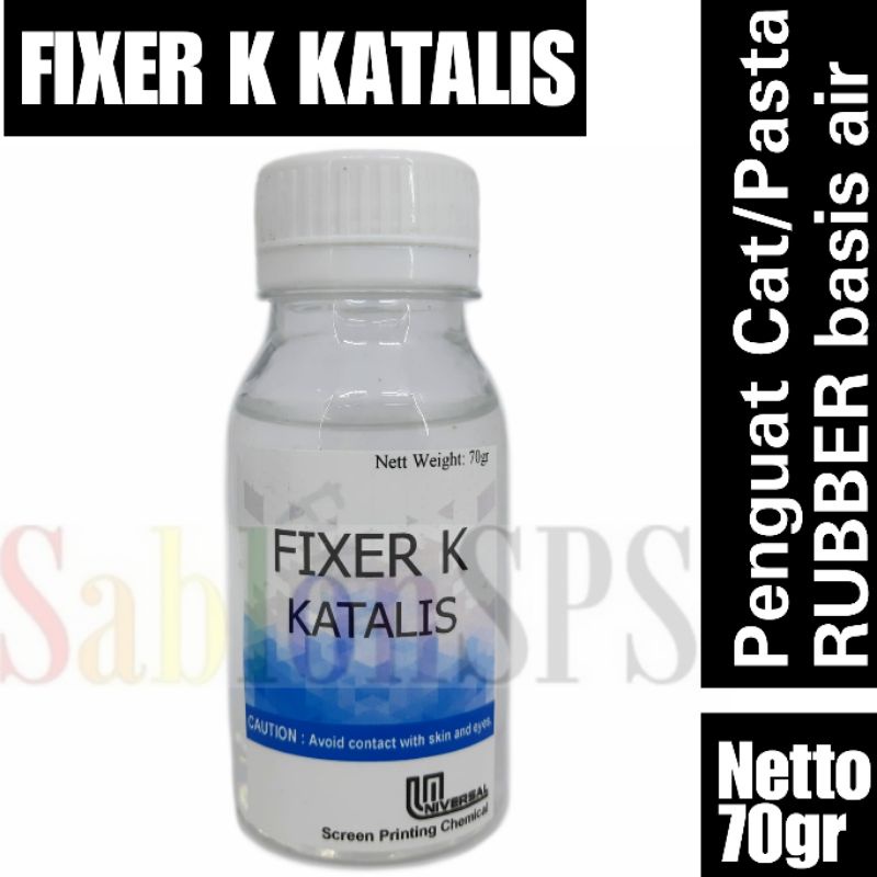 FIXER K KATALIS PENGUAT CAT SABLON 70GR