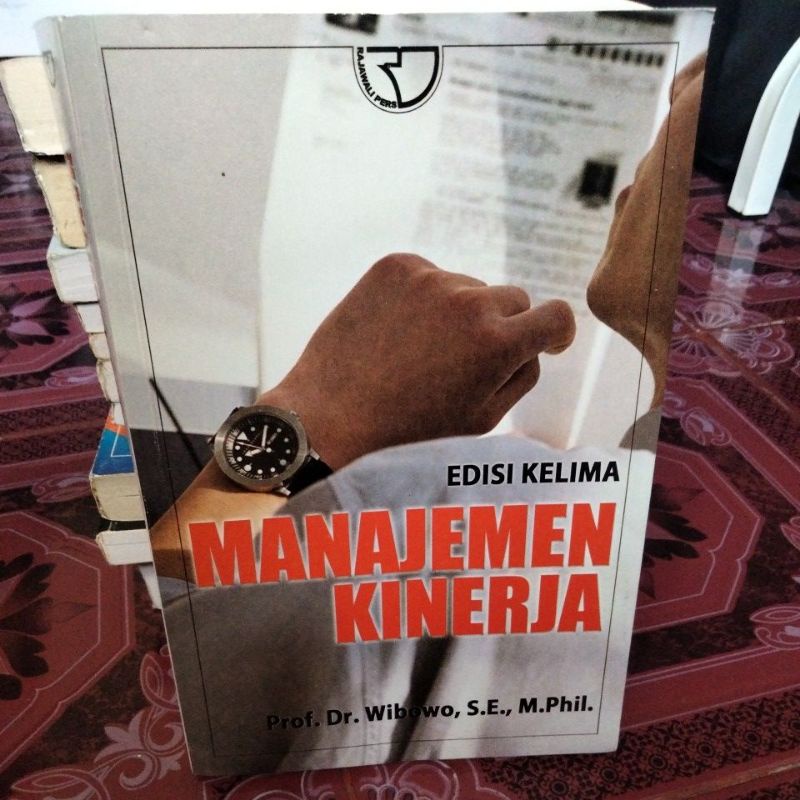 Jual ORIGINAL Buku Manajemen Kinerja By Wibowo (Preloved) | Shopee ...