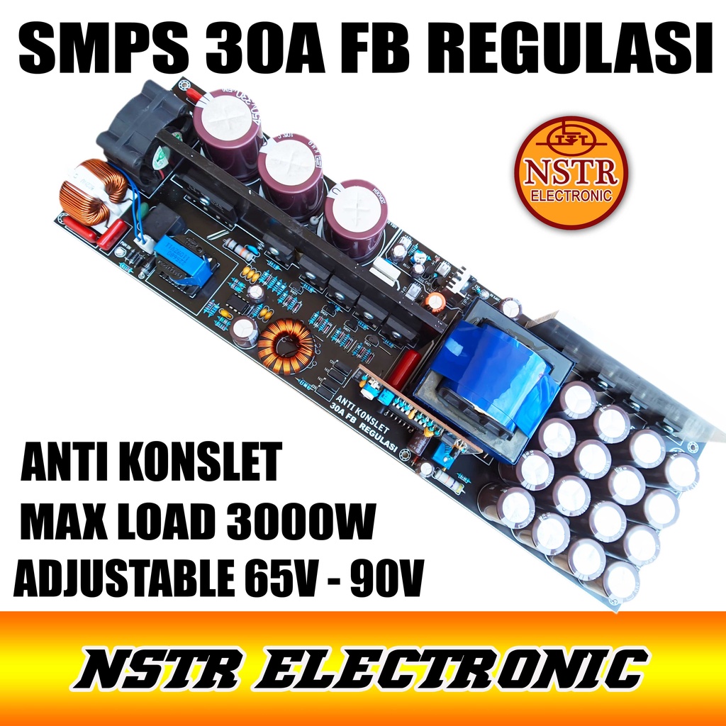 smps 30a fullbridge regulasi out  adjustable 60v - 90v ANTI KOSLET
