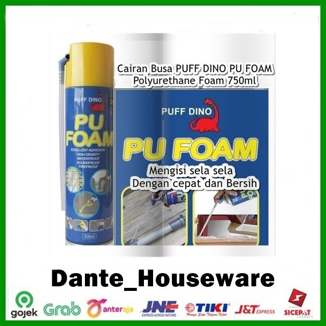 Puff Dino PU Foam Spray Cairan Busa sealant Foam 750ml PuffDino