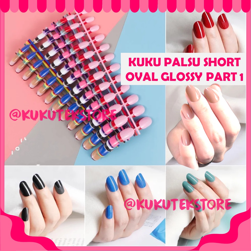 Kuku Palsu Pendek Fake Nails False Nail Art 24 Pcs Short Oval GLOSSY Warna Polos Simple part 1