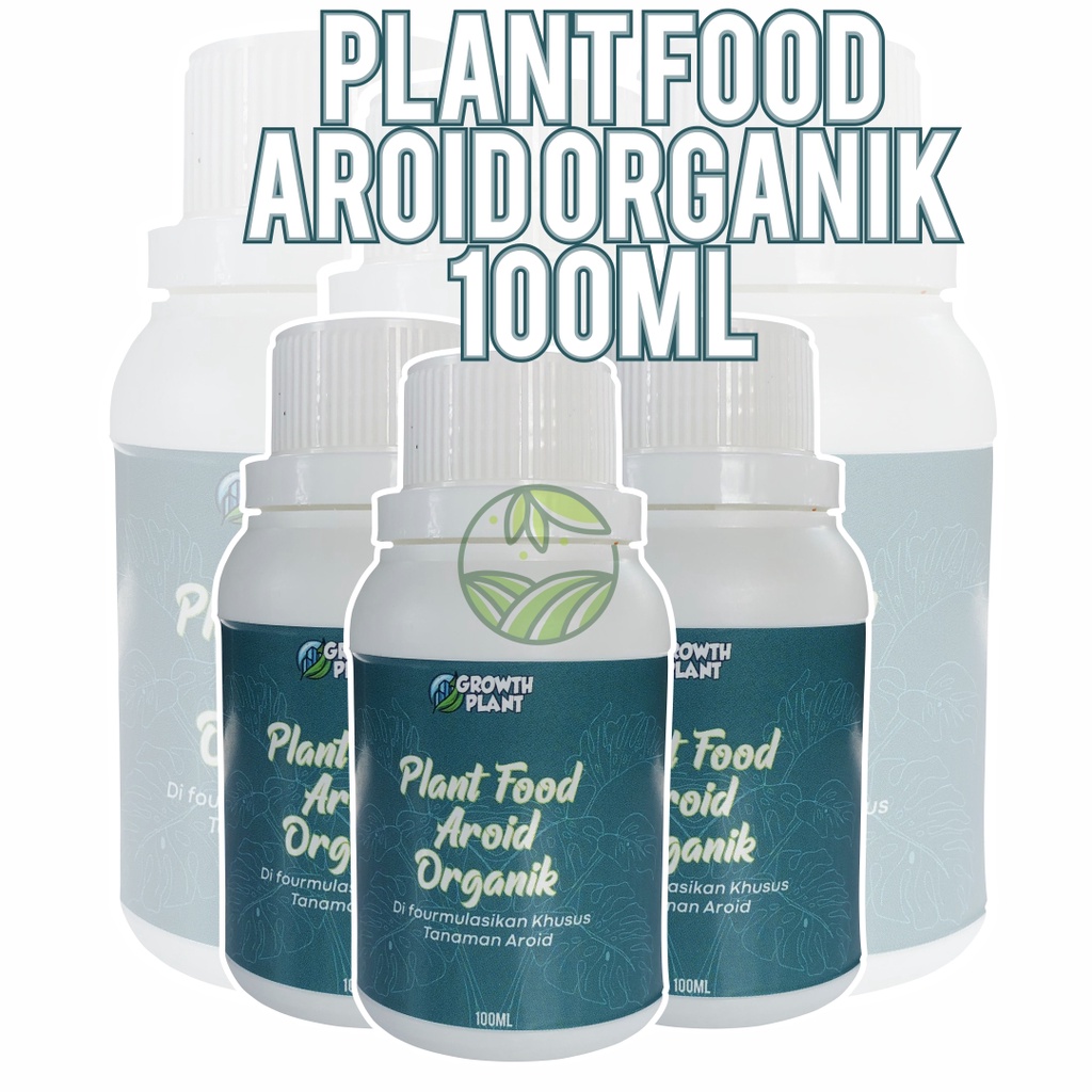 Pupuk Tanaman Hias Plant Food Aroid 100 ml Pupuk Tanaman Hias Organik Pupuk Organik