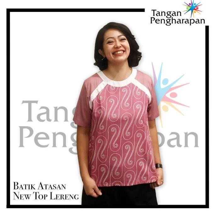 BATIK ATASAN NEW TOP LERENG - TANGAN PENGHARAPAN