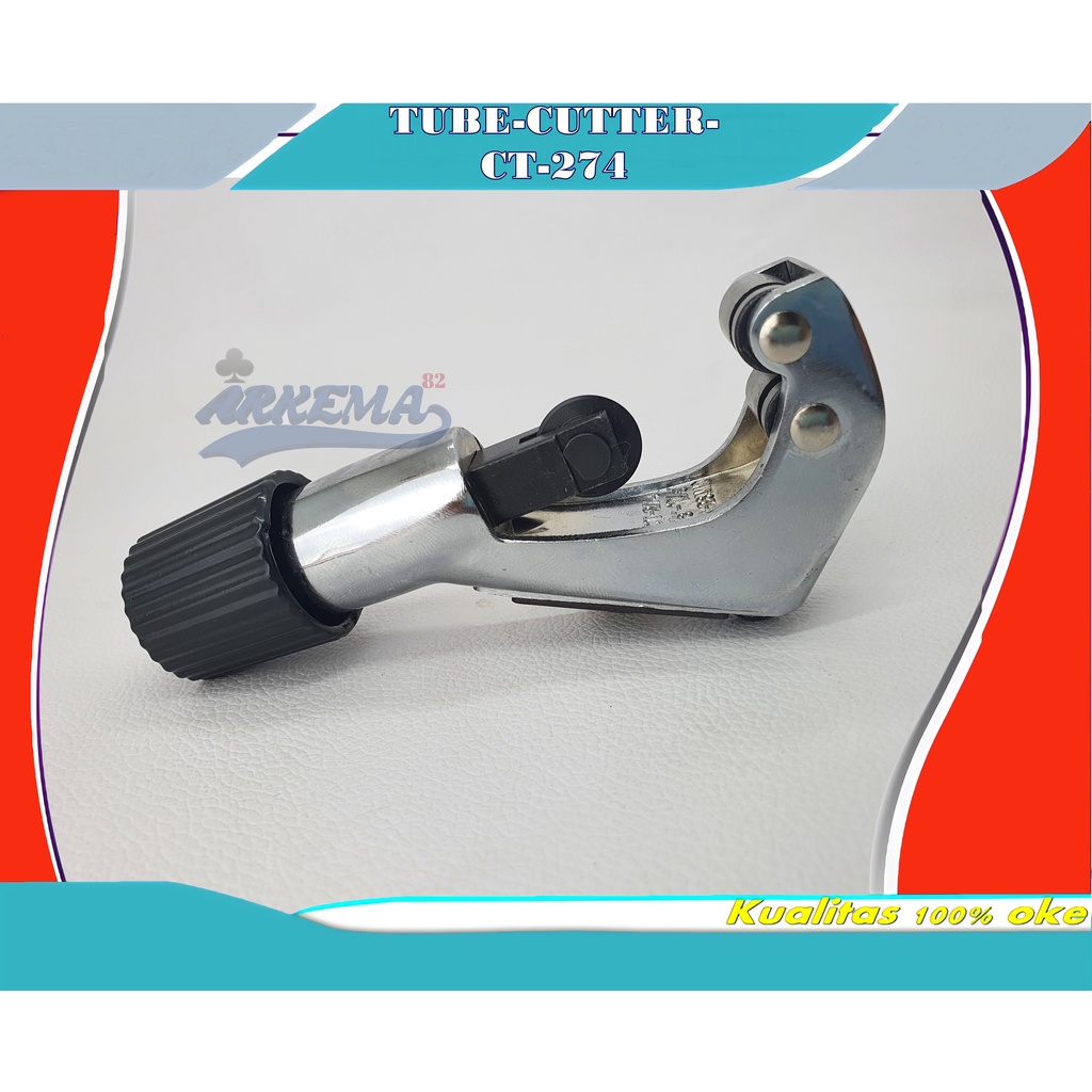 TUBE CUTTER PIPA AC TEMBAGA BESAR CT-274 | TUBING CUTTER |  CARTER / CUTTER PEMOTONG PIPA  TEMBAGA