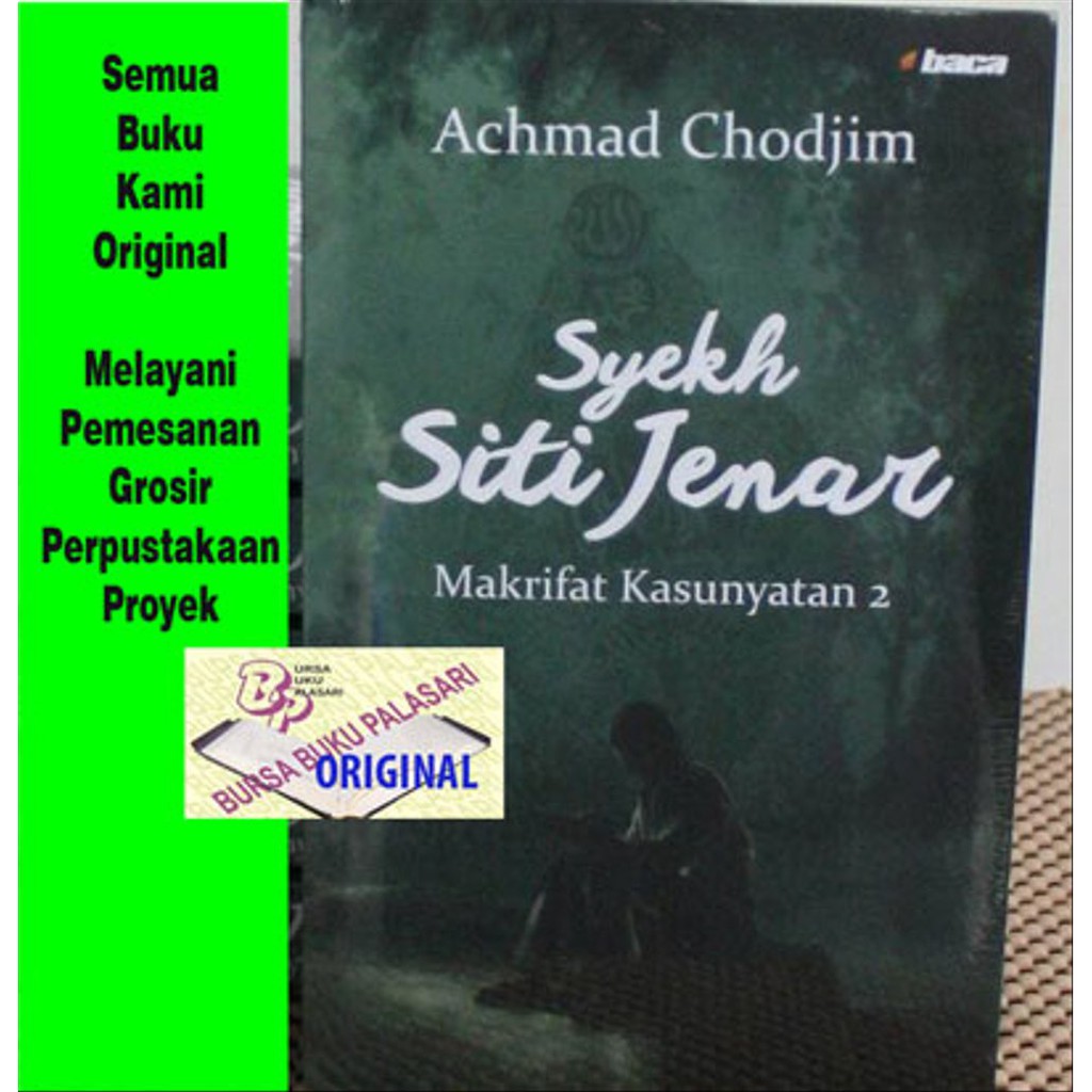 [Stok Ready] Syekh Siti Jenar 2 Makrifat Kasunyatan - Achmad Chodjim  -BAC terakhir