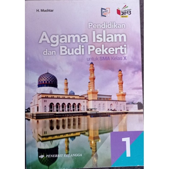 AGAMA ISLAM KLS 10 SMA. H. MUCHTAR ( Bekas)