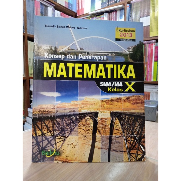

BUKU MATEMATIKA UNTUK SMA KELAS X BAILMU
