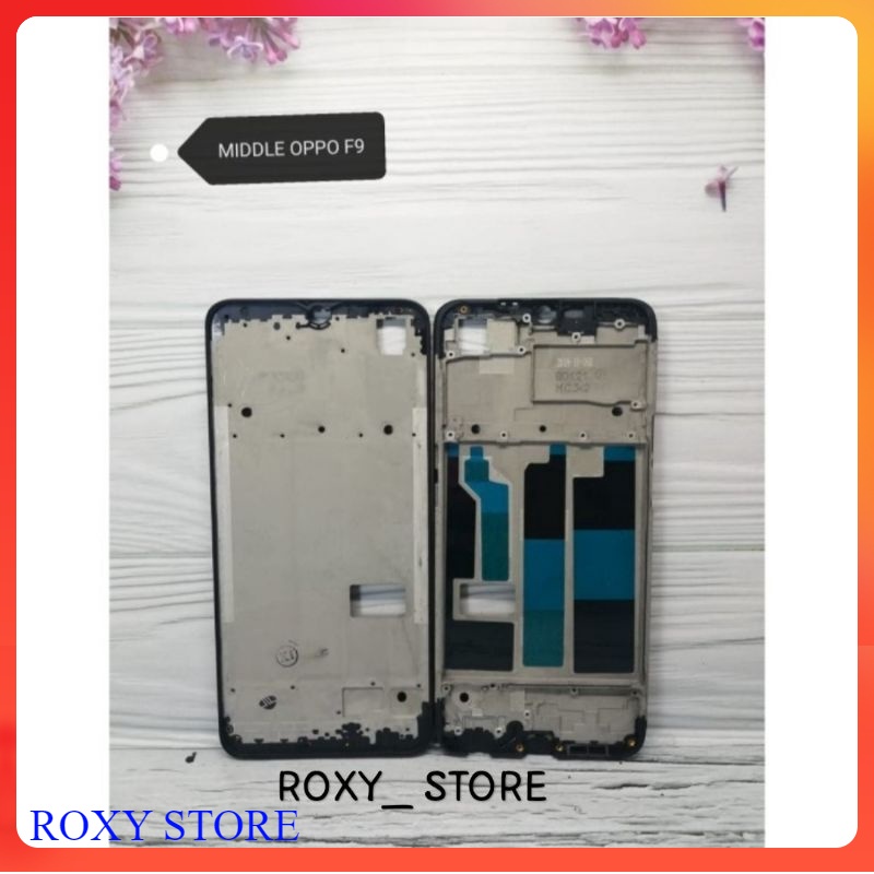 Frame Bezzel Tulang Tengah Tatakan Lcd Oppo F9 / F9 Pro