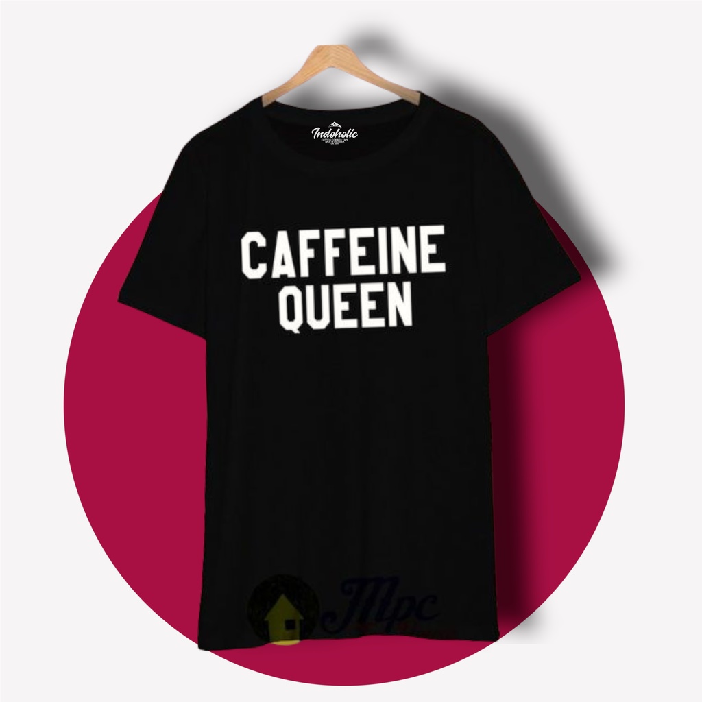 Indoholic Atasan Wanita Baju Kaos distro Oversize Polos Pakaian Tumblr Fashion Original Combed 100% Caffein Queen