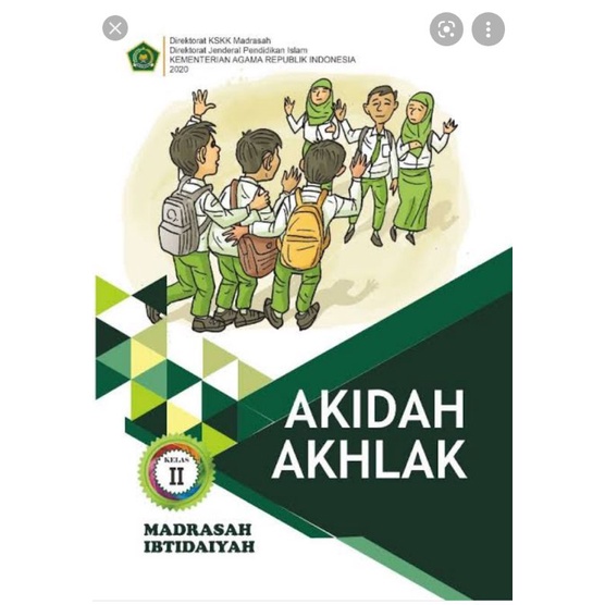 

BUKU AKIDAH AKHLAK KELAS 2 MI 2020