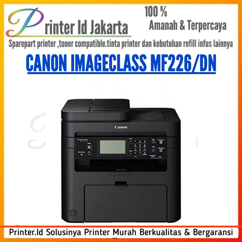 Printer Laser Canon ImageClass MF226dn MF226 Fotocopy Canon
