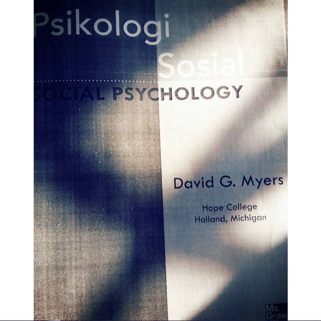 Psikologi Sosial ( SOCIAL PSYCHOLOGY )