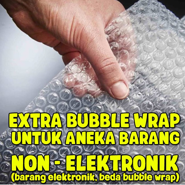 

EXTRA BUBBLE WRAP UNTUK PEMBELIAN ANDA SUPAYA LEBIH AMAN
